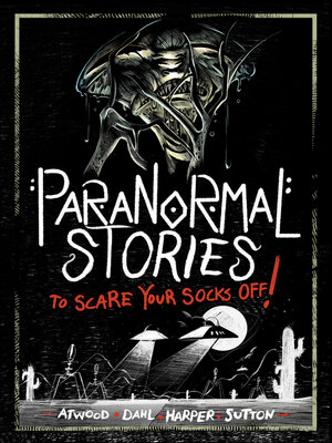 cover image of Paranormal Stories to Scare Your Socks Off!